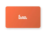 FLAVRBOMBS™ Gift Card - FLAVRBOMBS